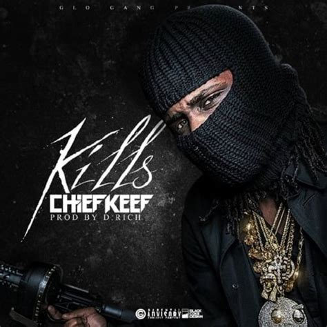 Chief Keef – Kills Lyrics 